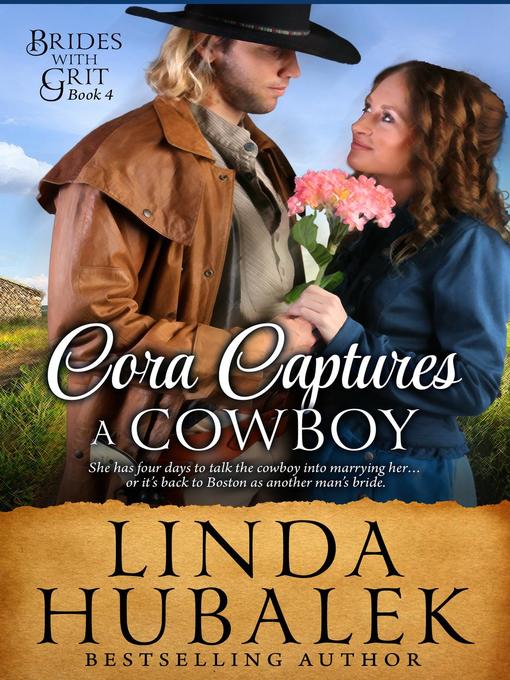 Title details for Cora Captures a Cowboy by Linda K. Hubalek - Available